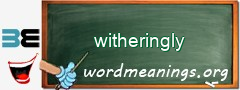 WordMeaning blackboard for witheringly